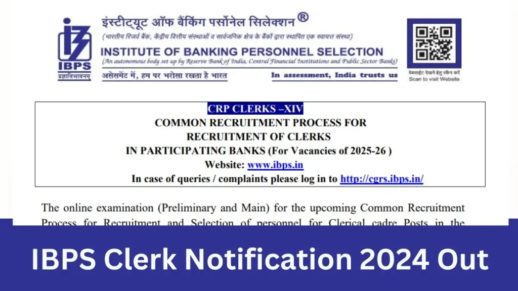 IBPS Clerk Recruitment 2024 Notification, Eligibility, Exam Dates